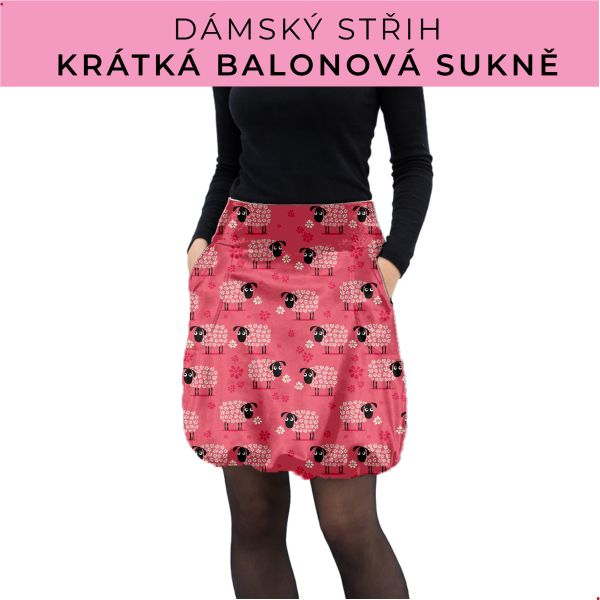 Dámský střih - balonová krátká sukně