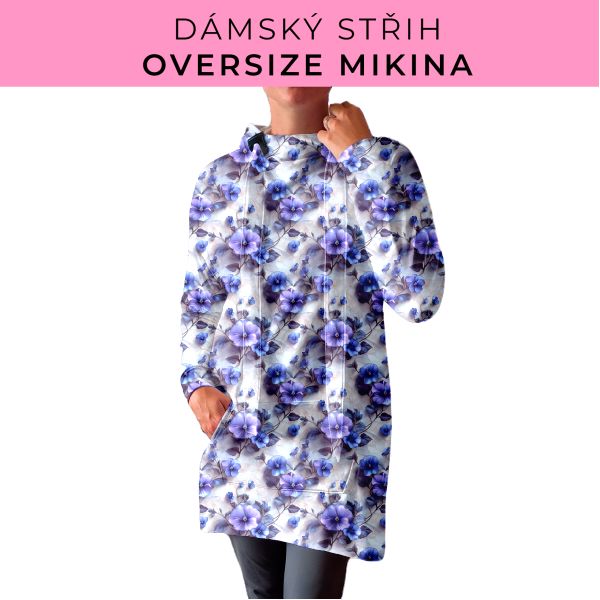 DÁMSKÝ střih - Oversize mikina