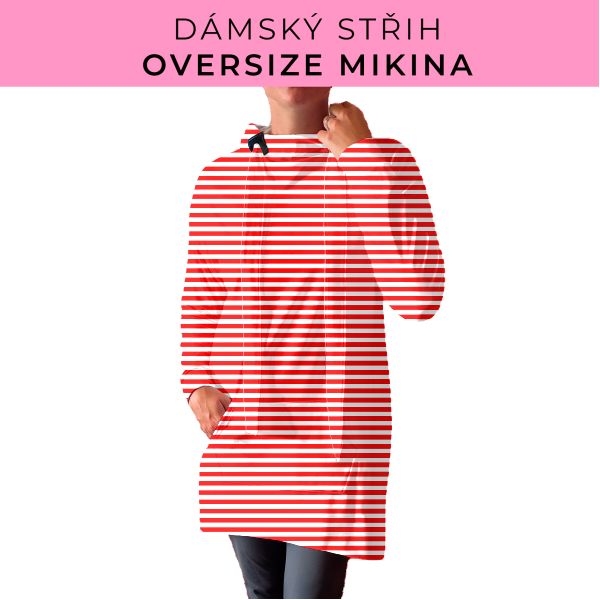 DÁMSKÝ střih - Oversize mikina