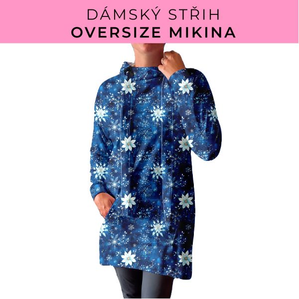 DÁMSKÝ střih - Oversize mikina