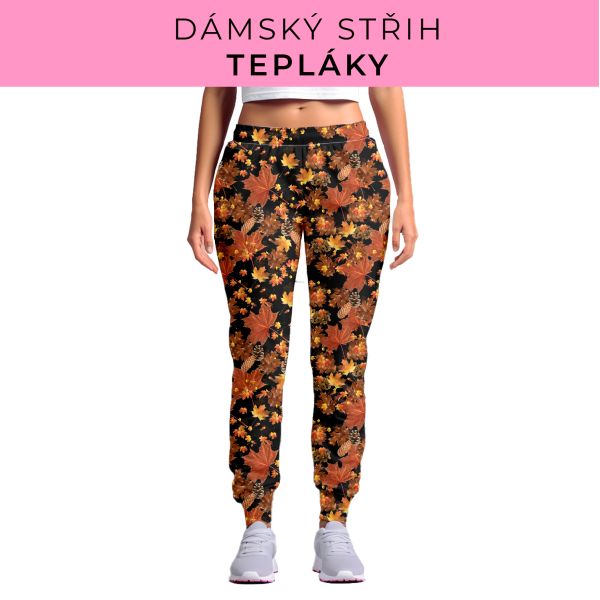 DÁMSKÝ střih - tepláky