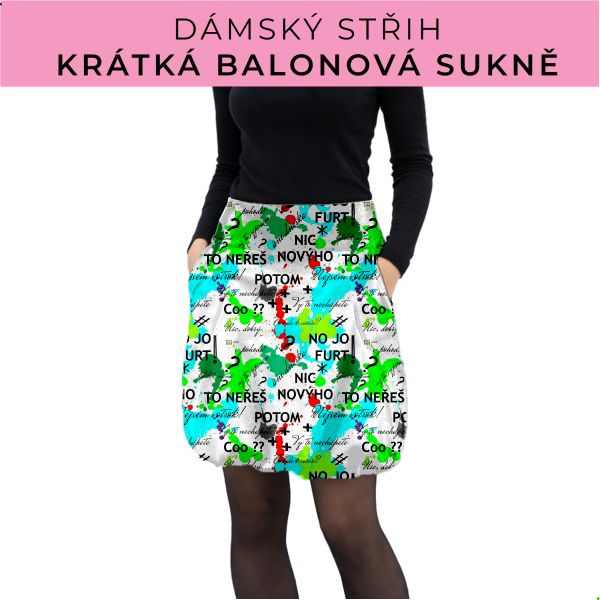 Dámský střih - balonová krátká sukně