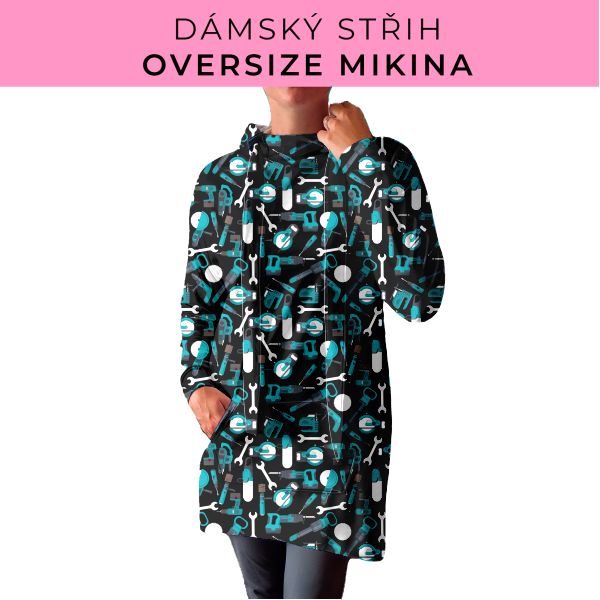 DÁMSKÝ střih - Oversize mikina