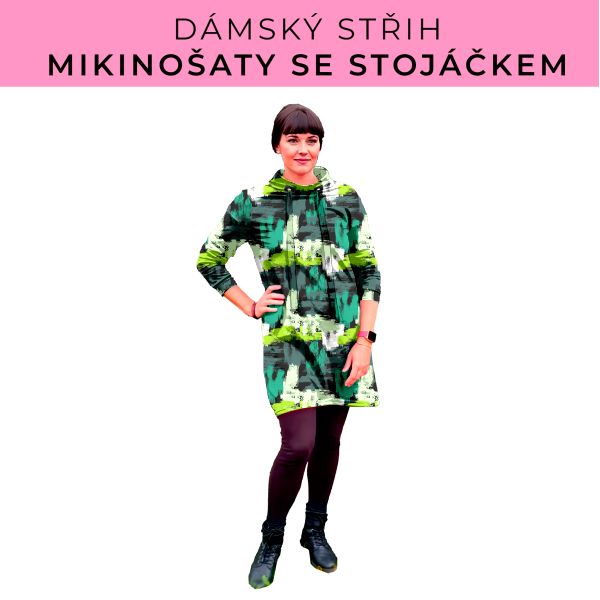 Dámský střih - mikinové šaty se stojáčkem