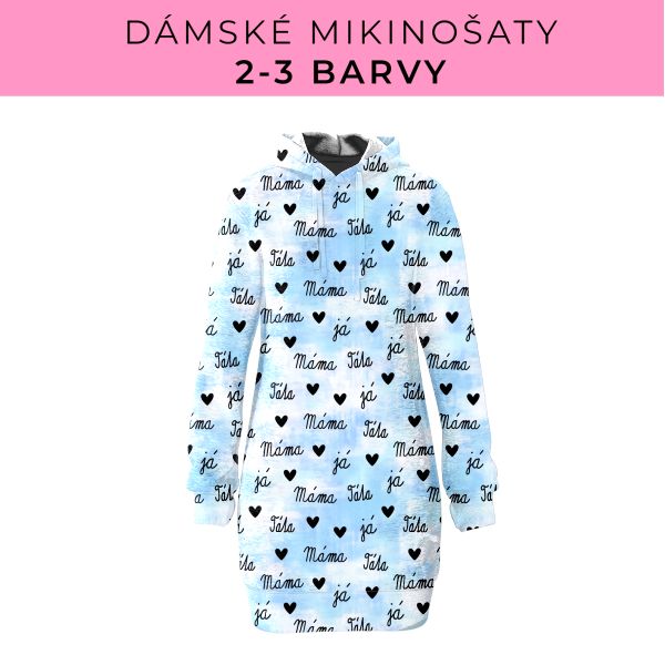 DÁMSKÝ střih - Mikinošaty 2-3 barvy