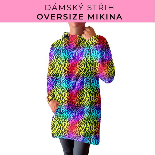 DÁMSKÝ střih - Oversize mikina