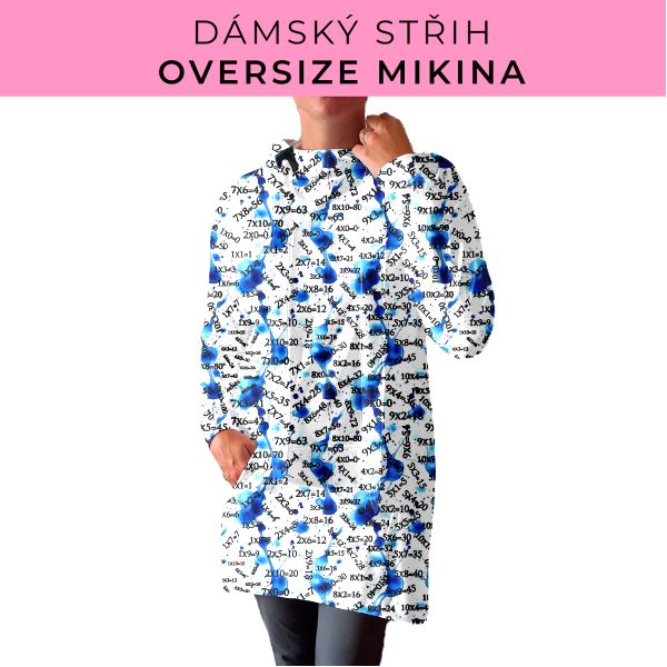 DÁMSKÝ střih - Oversize mikina