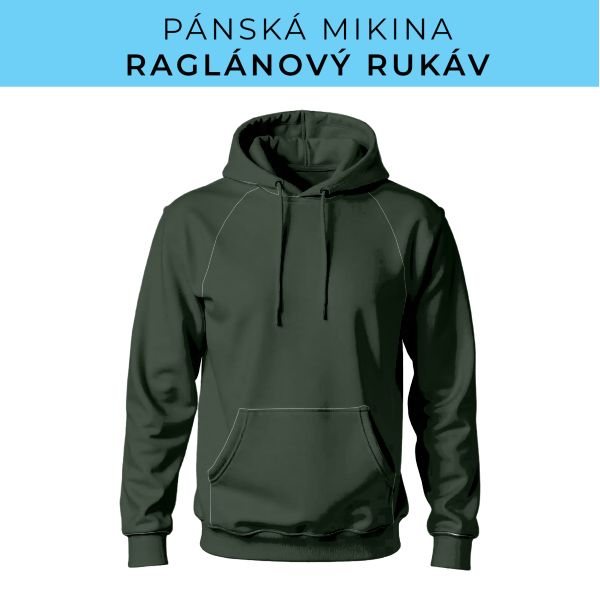 PÁNSKÝ střih - mikina raglan ZÁKLADNÍ s kapucí