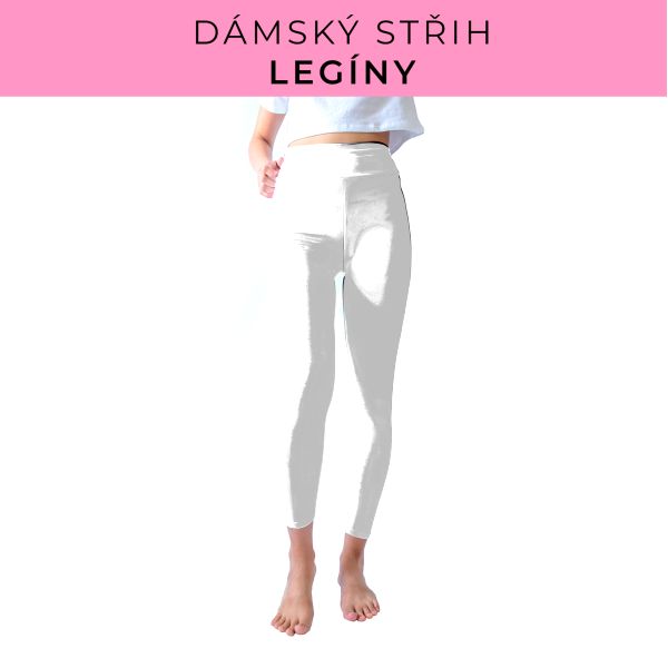DÁMSKÝ střih - legíny SPORT - SLIM FIT