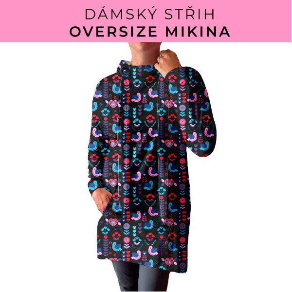 DÁMSKÝ střih - Oversize mikina