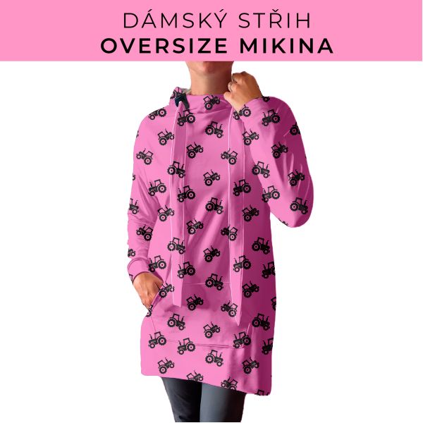 DÁMSKÝ střih - Oversize mikina