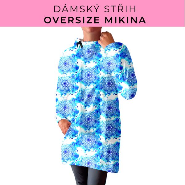 DÁMSKÝ střih - Oversize mikina