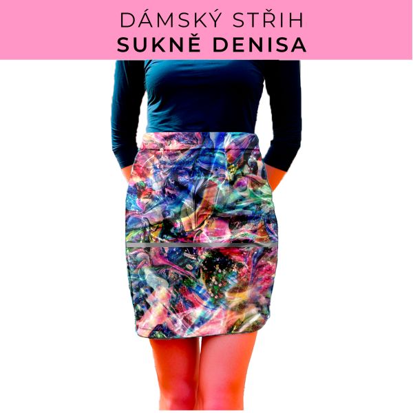 Dámský střih - Dámská sukně Denisa