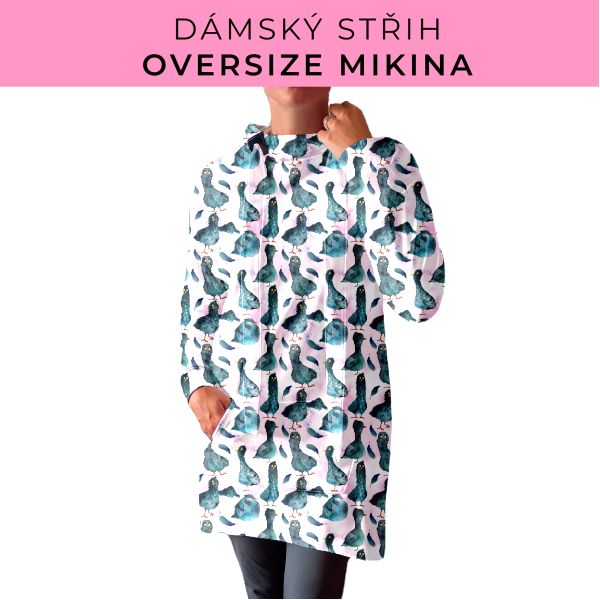 DÁMSKÝ střih - Oversize mikina