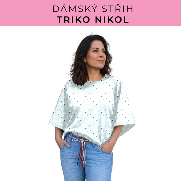 Dámský střih -  triko Nikol