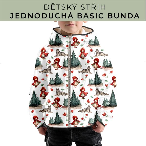 Dětský střih - jednoduchá dětská BASIC  bunda