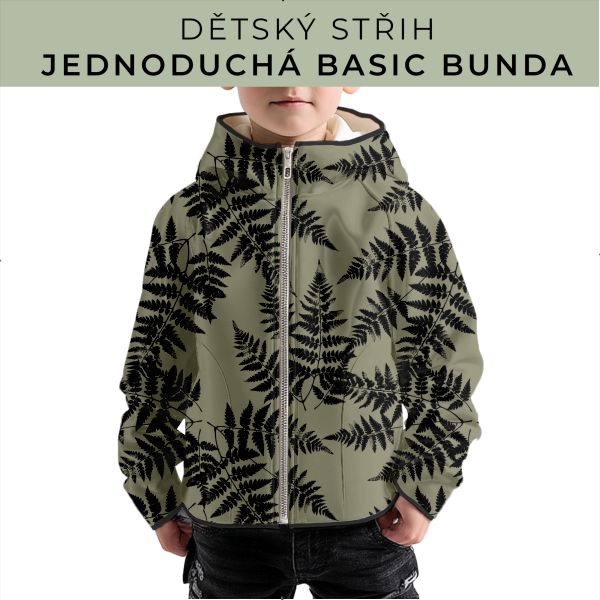 Dětský střih - jednoduchá dětská BASIC  bunda