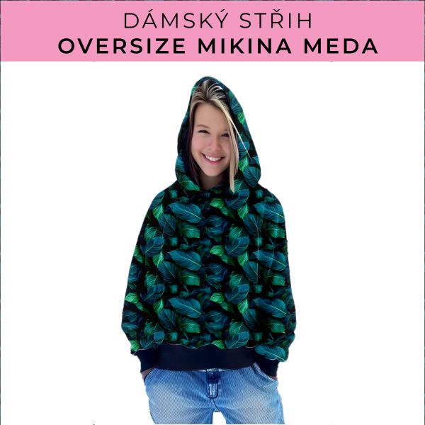 Dámský střih - mikina Meda