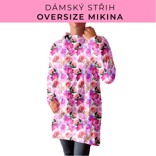 DÁMSKÝ střih - Oversize mikina