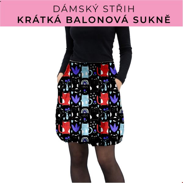 Dámský střih - balonová krátká sukně