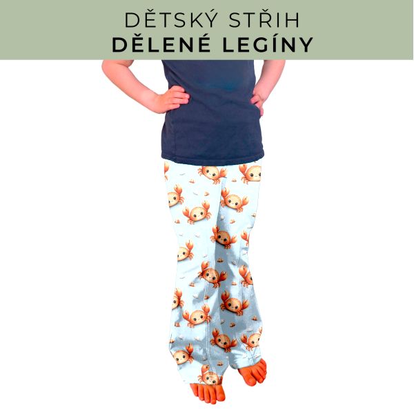 Dětský střih - Dělené legíny