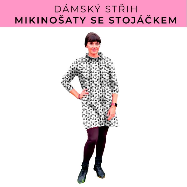 Dámský střih - mikinové šaty se stojáčkem