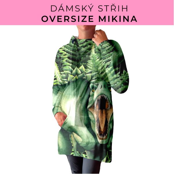 DÁMSKÝ střih - Oversize mikina