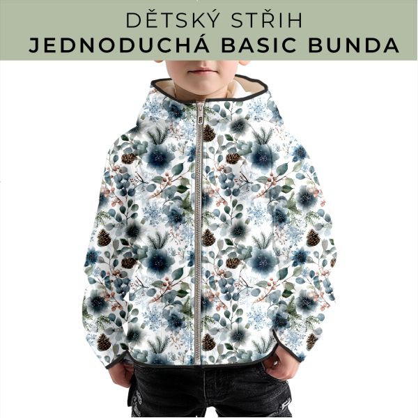 Dětský střih - jednoduchá dětská BASIC  bunda