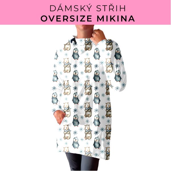DÁMSKÝ střih - Oversize mikina