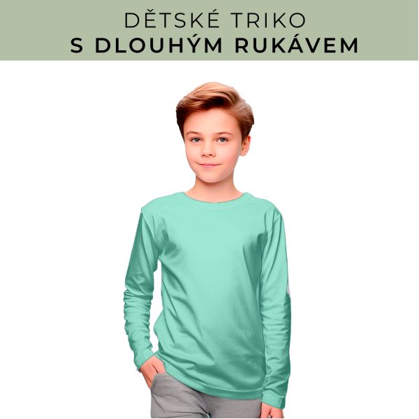 DĚTSKÝ střih - triko dlouhý rukáv