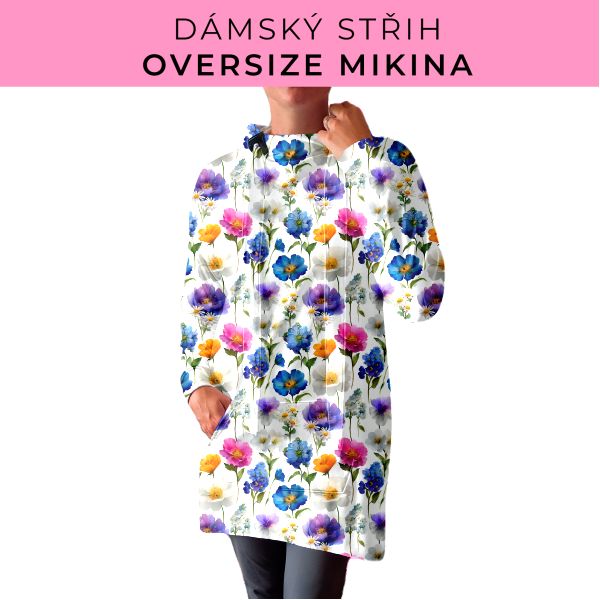 DÁMSKÝ střih - Oversize mikina