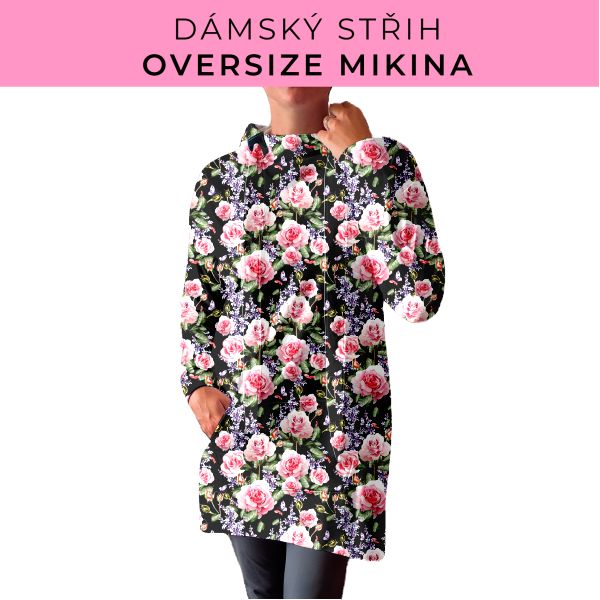 DÁMSKÝ střih - Oversize mikina