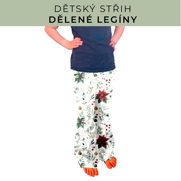 Dětský střih - Dělené legíny