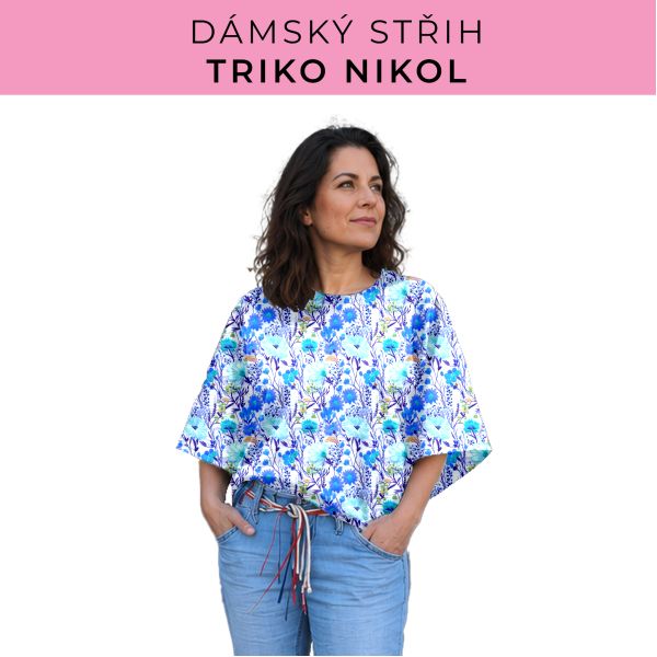 Dámský střih -  triko Nikol