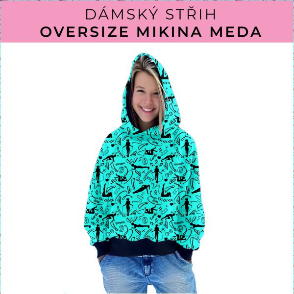 Dámský střih - mikina Meda