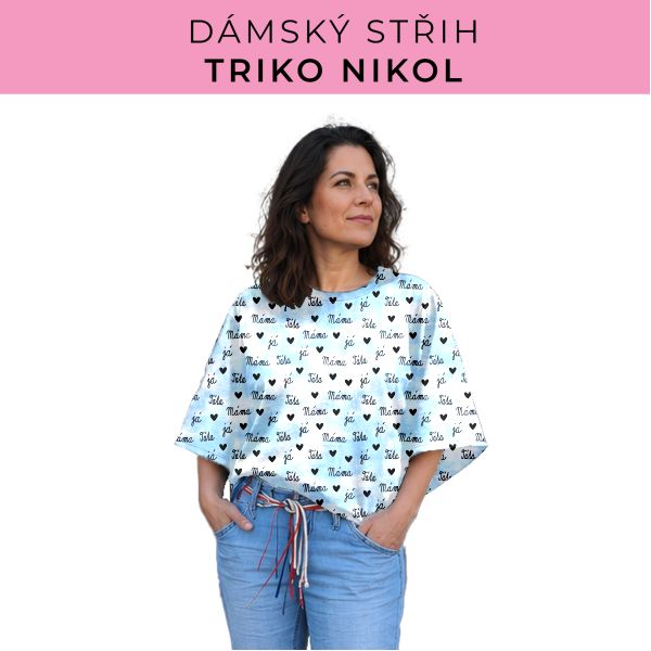 Dámský střih -  triko Nikol