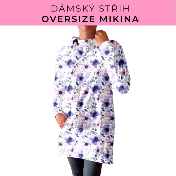 DÁMSKÝ střih - Oversize mikina