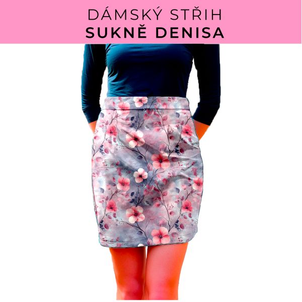 Dámský střih - Dámská sukně Denisa