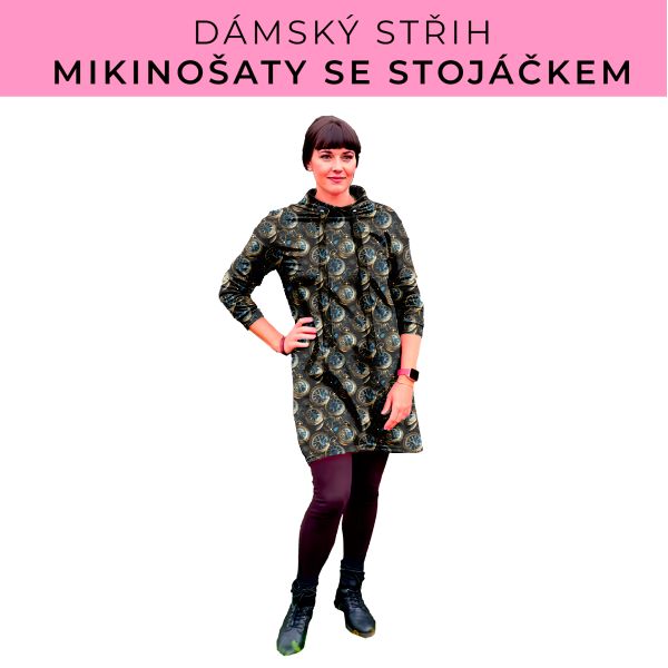 Dámský střih - mikinové šaty se stojáčkem