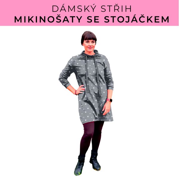 Dámský střih - mikinové šaty se stojáčkem