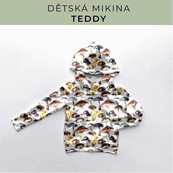 DĚTSKÝ střih - Mikina Teddy