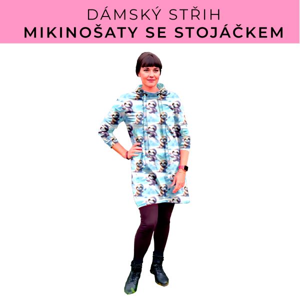 Dámský střih - mikinové šaty se stojáčkem
