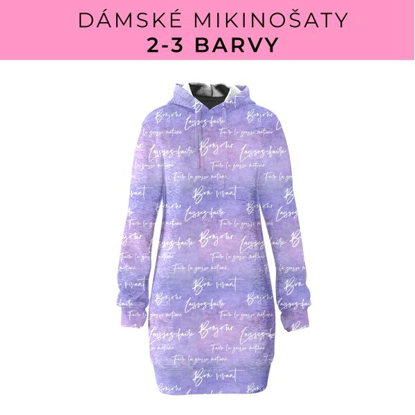 DÁMSKÝ střih - Mikinošaty 2-3 barvy