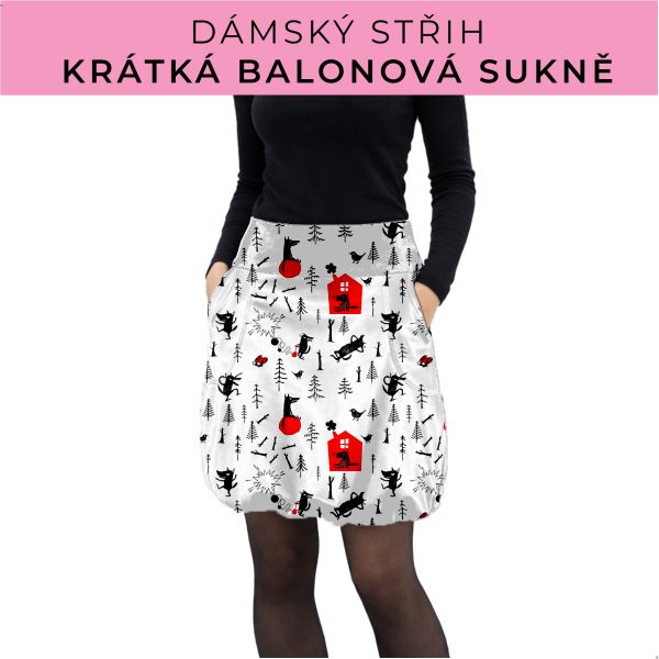 Dámský střih - balonová krátká sukně