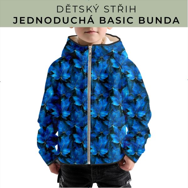 Dětský střih - jednoduchá dětská BASIC  bunda