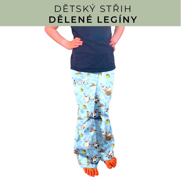 Dětský střih - Dělené legíny