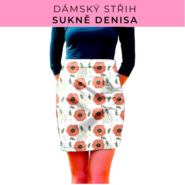 Dámský střih - Dámská sukně Denisa