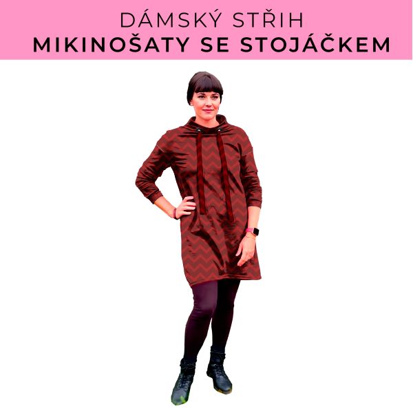 Dámský střih - mikinové šaty se stojáčkem