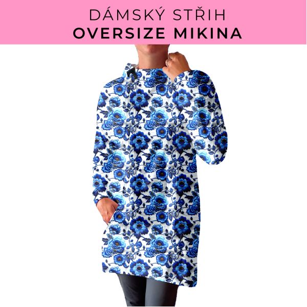 DÁMSKÝ střih - Oversize mikina