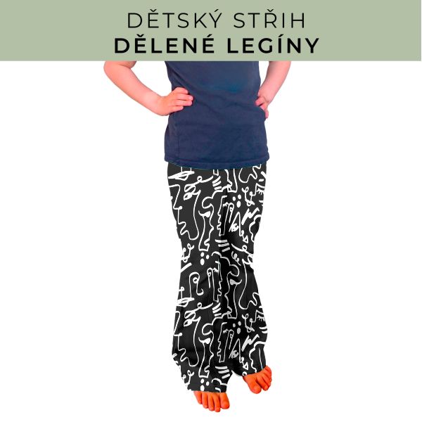 Dětský střih - Dělené legíny